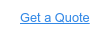 Get a Quote